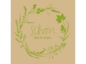 Servietten Softpoint, 24 x 24 cm, 1/4 Falz, Schön, dass du da bist